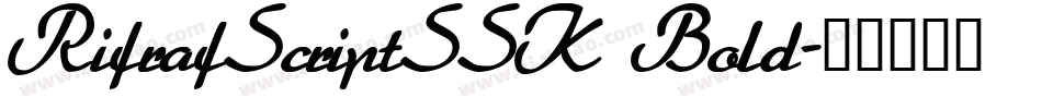 RifrafScriptSSK Bold字体转换